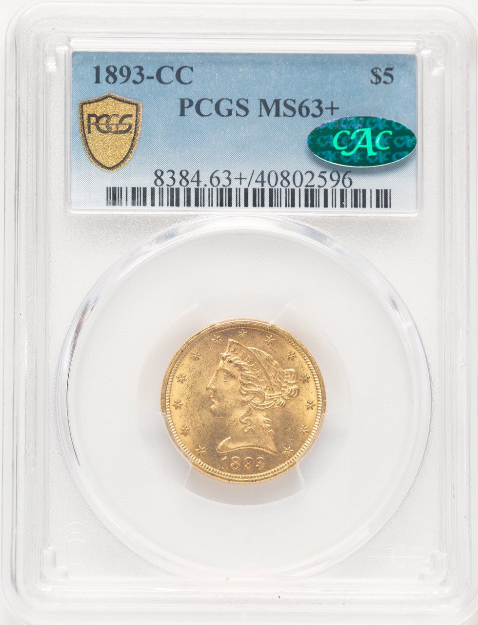 1893-CC $5 CAC Liberty Half Eagle PCGS MS63+