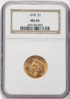 1878 $3 Three Dollar Gold Pieces NGC MS65