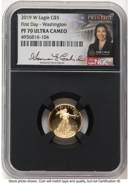 2019-W Proof Gold Eagle 1/10 oz FDI Anna Cabral Prestige Treasurer Series Washington NGC PF70