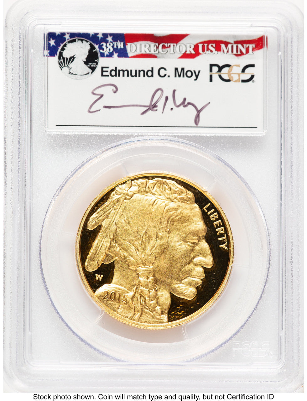 2015-W Proof Gold Buffalo 1 oz FDI Washington PCGS PR70 Ed Moy