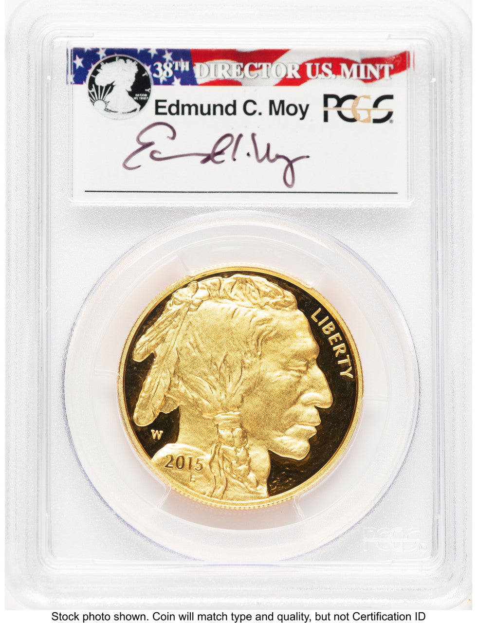 2015-W Proof Gold Buffalo 1 oz FDI Philadelphia PCGS PR70 Ed Moy