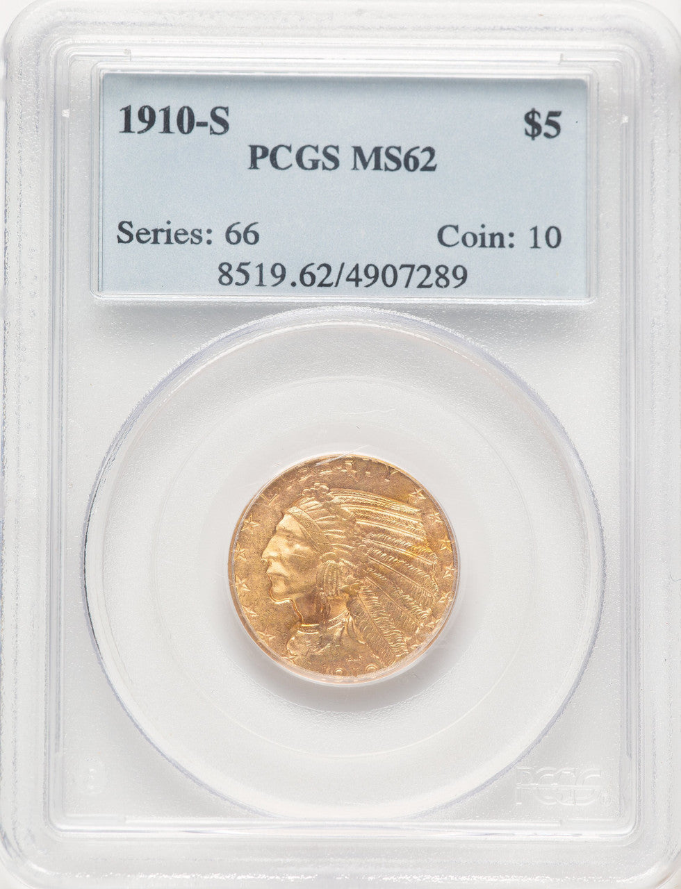 1910-S $5 Indian Half Eagle PCGS MS62