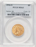 1916-S $5 Indian Half Eagle PCGS MS63 (780623010)