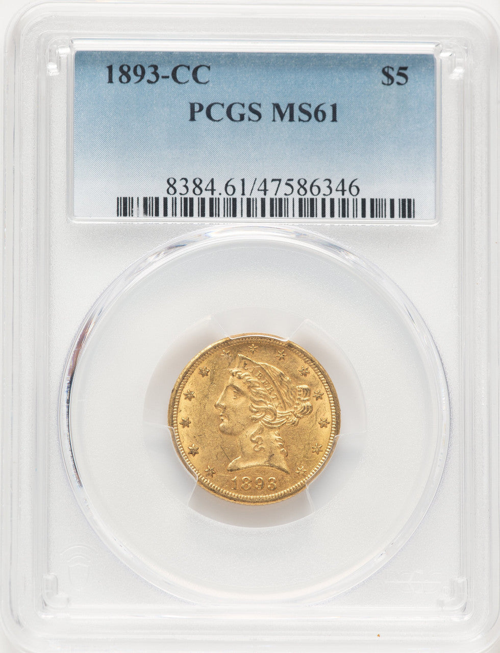 1893-CC $5 Liberty Half Eagle PCGS MS61