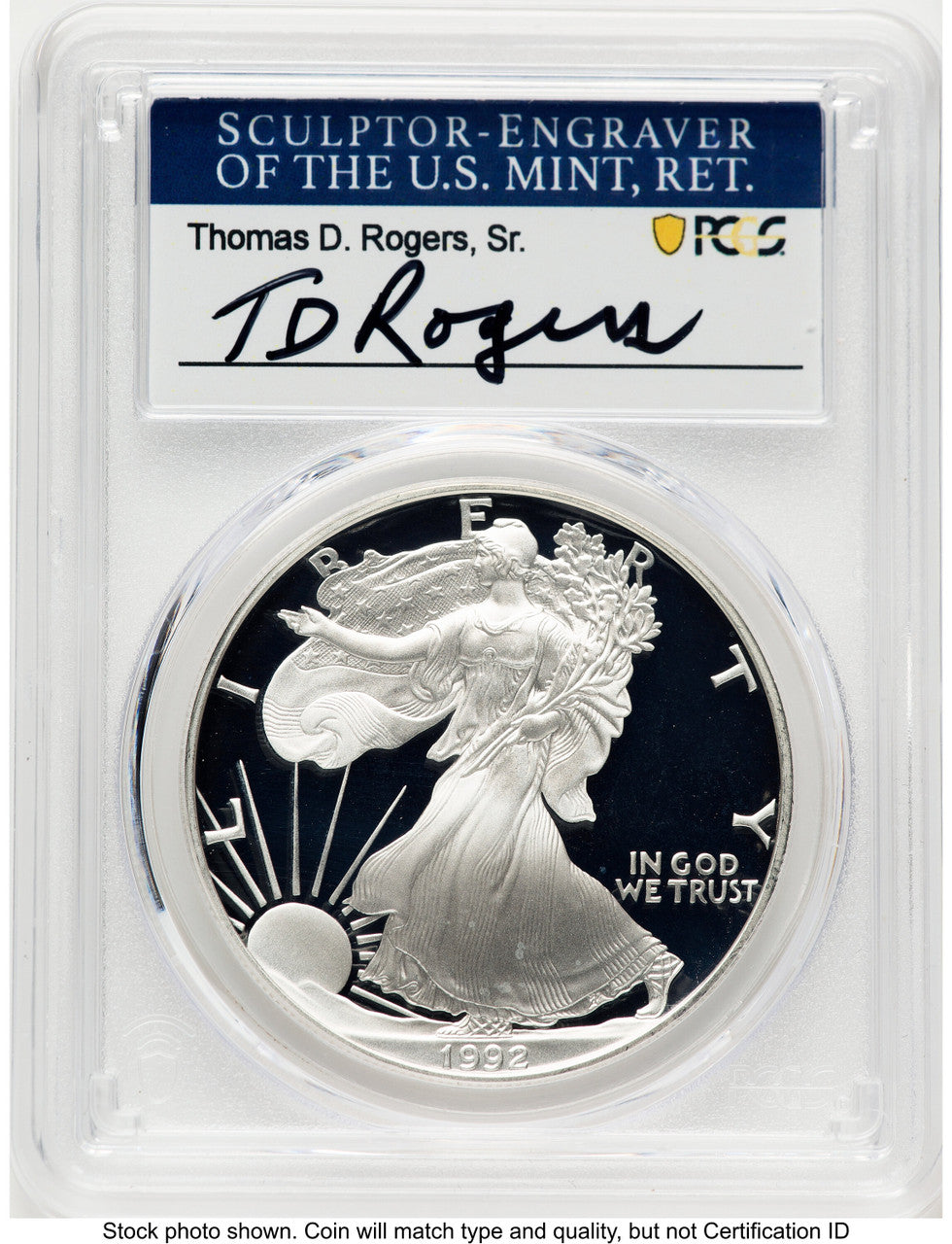 1992-S Proof Silver Eagle 1 oz TD Rogers PCGS PR70 (781017123)
