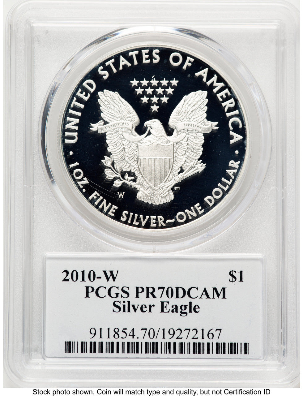 2010-W Proof Silver Eagle 1 oz TD Rogers PCGS PR70