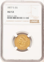 1877-S $5 Liberty Half Eagle NGC AU53 (781098016)