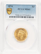 1874 $3 Three Dollar Gold Pieces PCGS MS61