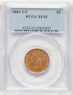 1881-CC $5 Liberty Half Eagle PCGS XF45