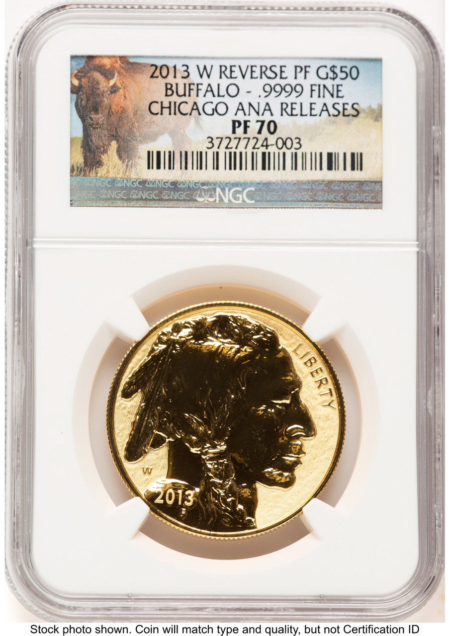 2013-W Reverse Proof Gold Buffalo 1 oz Chicago ANA Bison Label NGC PF70 (781316001)