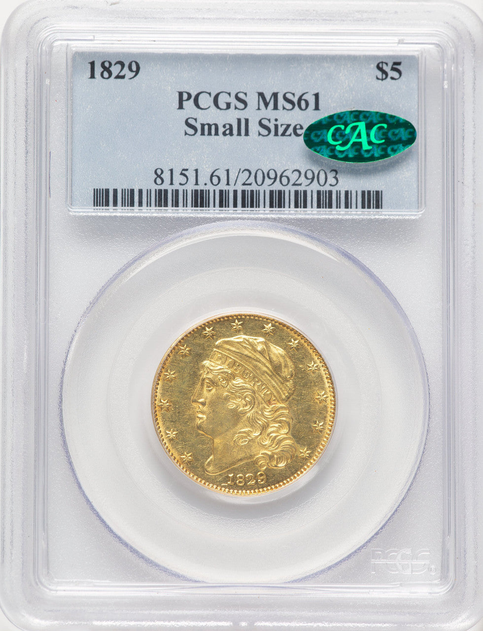 1829 $5 SM SIZE CAC Early Half Eagle PCGS MS61