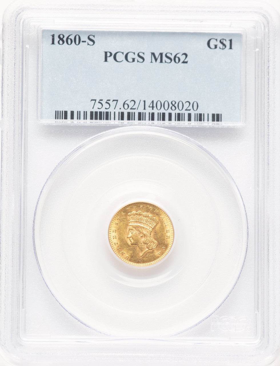 1860-S G$1 Gold Dollar PCGS MS62 (781417044)