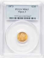 1873 G$1 OPEN 3 Gold Dollar PCGS MS63 (781467021)