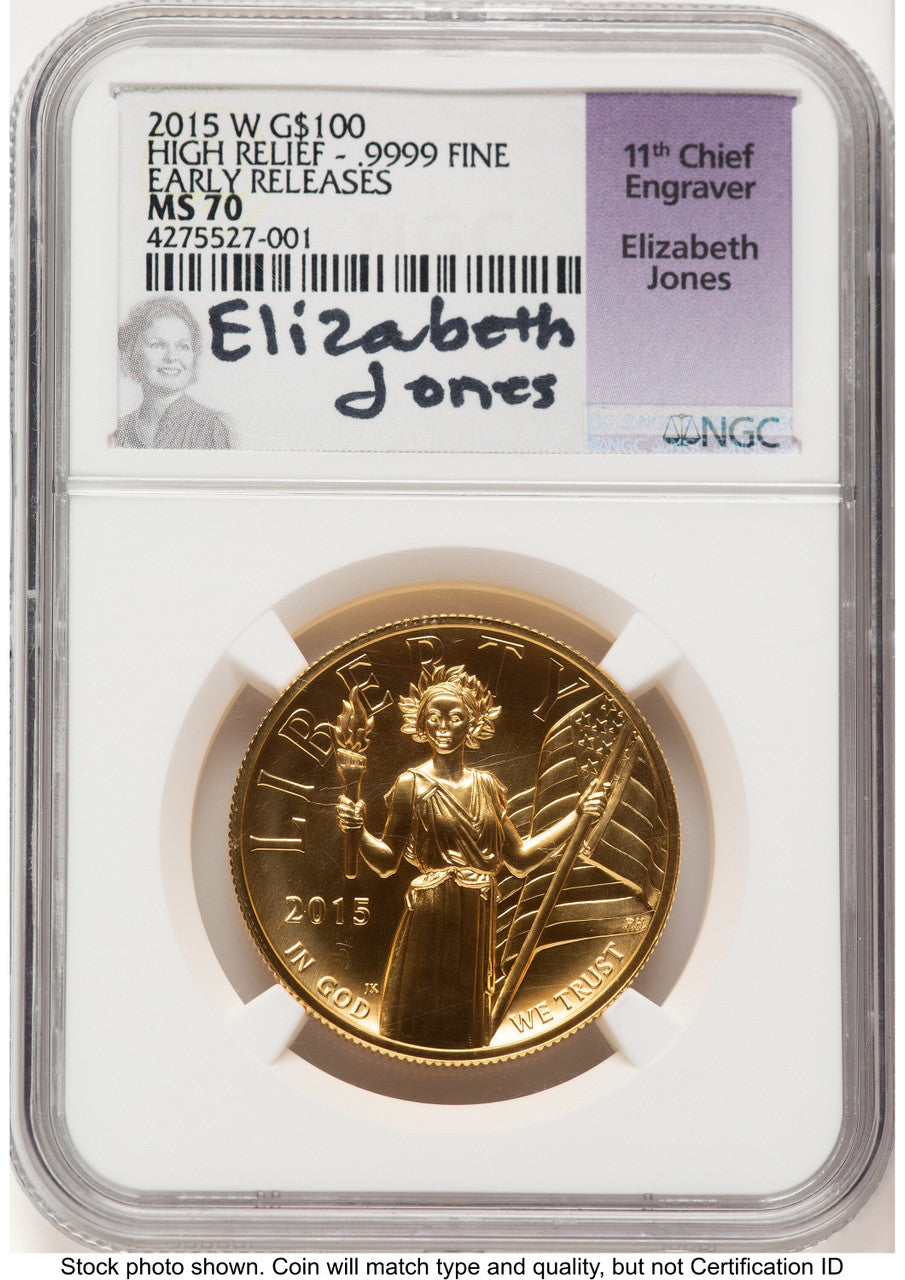 2015-W G$100 American Liberty High Relief ER Elizabeth Jones NGC MS70