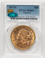 1873-S $20 Closed 3 CAC Liberty Double Eagle PCGS MS62+