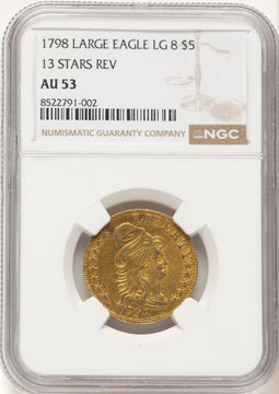 1798 $5 Lg Eagle Lg 8 13 Star Rev Brown Label Early Half Eagle NGC AU53
