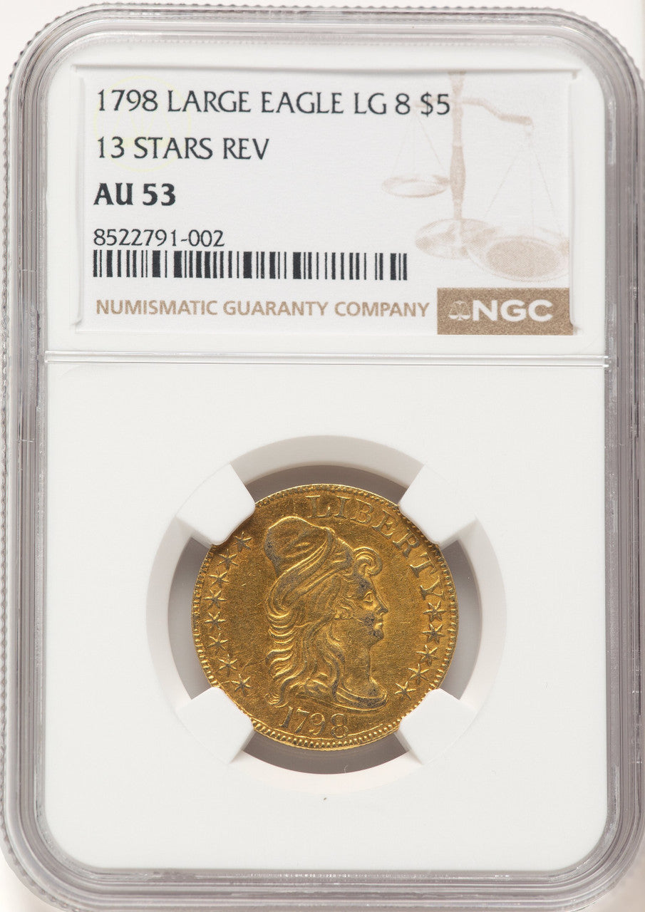 1798 $5 Lg Eagle Lg 8 13 Star Rev Brown Label Early Half Eagle NGC AU53
