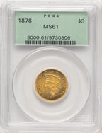 1878 $3 Three Dollar Gold Pieces PCGS MS61 (782565002)