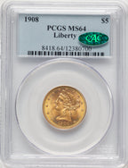 1908 $5 Liberty CAC Liberty Half Eagle PCGS MS64