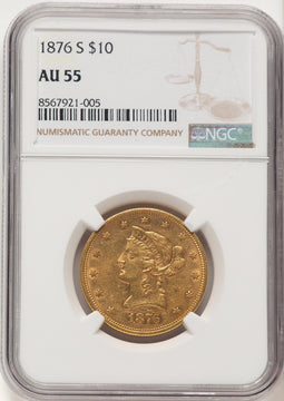 1876-S $10 Liberty Eagle NGC AU55 (782827012)