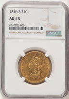 1876-S $10 Liberty Eagle NGC AU55 (782827012)