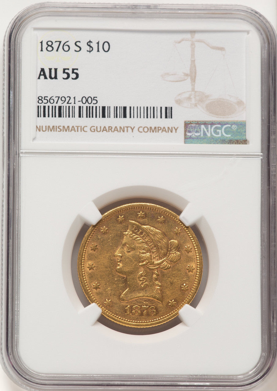 1876-S $10 Liberty Eagle NGC AU55 (782827012)