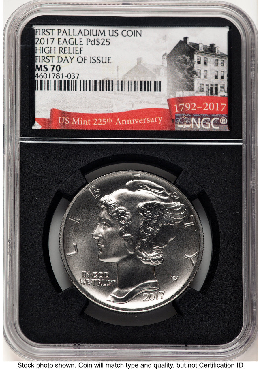 2017 Palladium Eagle 1 oz FDI 225th Anniversary Label NGC MS70 (783269003)