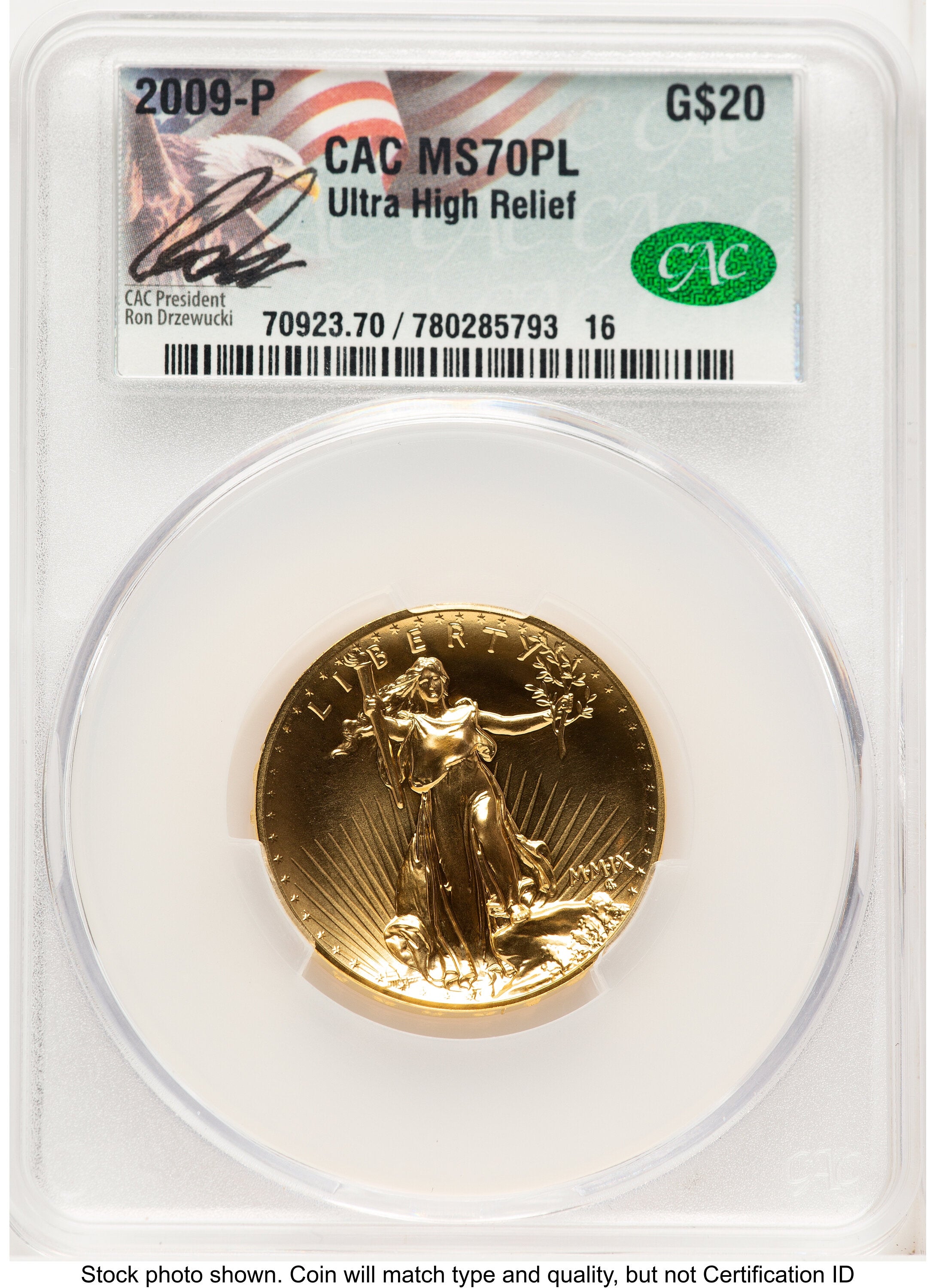 2009 G$20 Ultra High Relief PL Ron Drzewucki CACG MS70