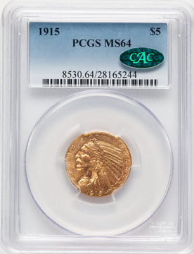 1915 $5 CAC Indian Half Eagle PCGS MS64 (783786008)