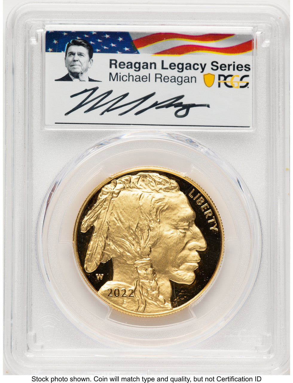 2022-W 1 oz Proof Gold Buffalo PCGS PR70 Reagan Legacy Series