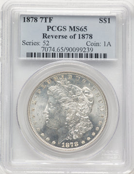 1878 7TF Reverse of 1878 Morgan Dollar PCGS MS65 (784478038)