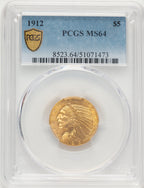 1912 $5 Indian Half Eagle PCGS MS64