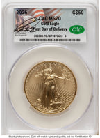 2026 Gold Eagle 1 oz First Day of Delivery Ron Drzewuki CACG MS70