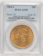 1863-S $20 Liberty Double Eagle PCGS AU50