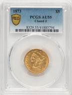 1873 $5 Closed 3 Blue Gradient Liberty Half Eagle PCGS AU55