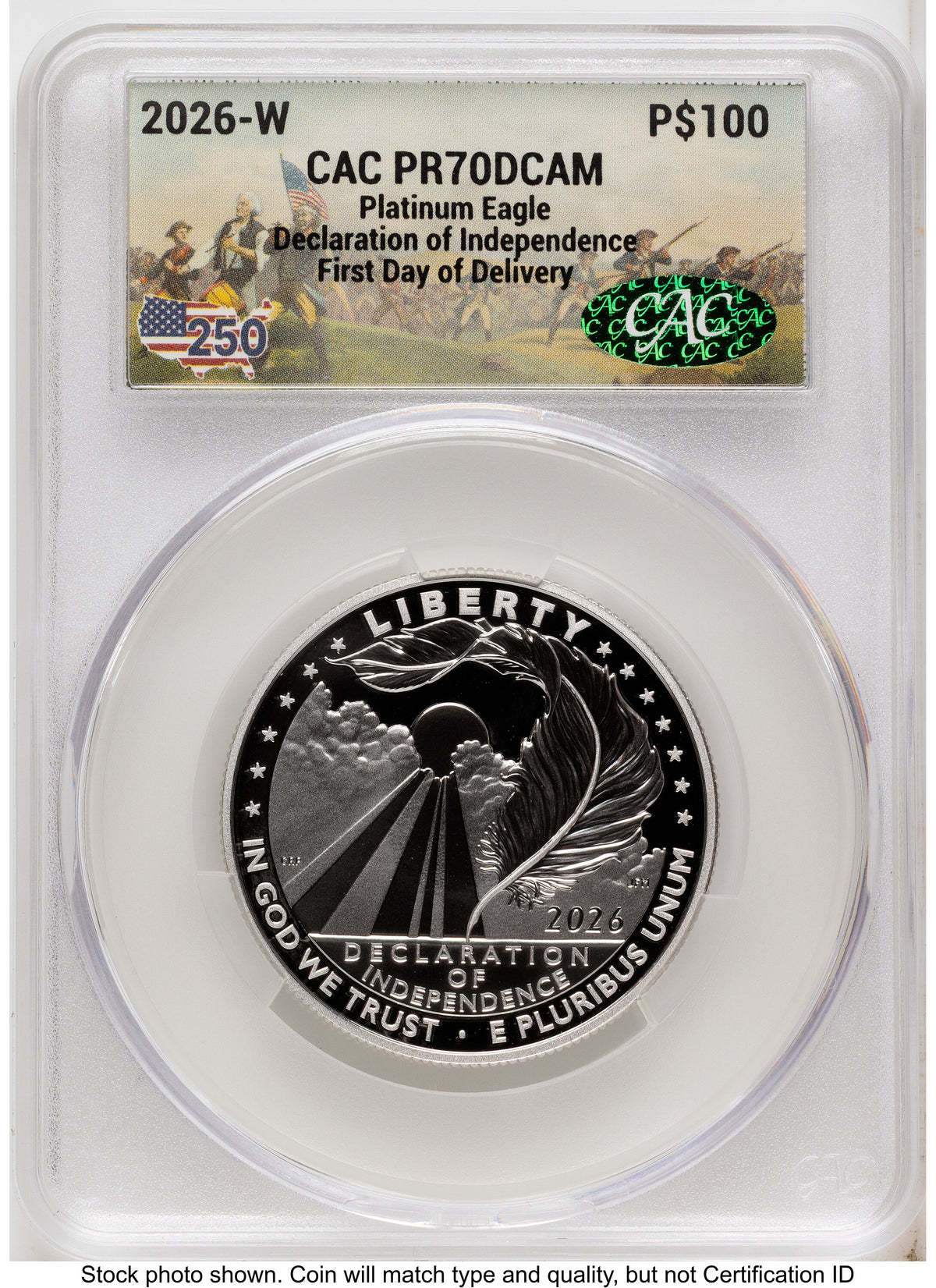 2026-W Proof Platinum Eagle 1 oz First Day of Delivery America 250 CACG PR70