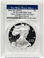 2016-W Proof Silver Eagle 1 oz WP Mint Hoard Struck at West Point Label PCGS PR70