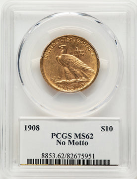 1908 $10 NO MOTTO Indian Eagle PCGS MS62