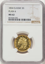 1834 $5 PLAIN 4 Classic Half Eagle NGC MS62