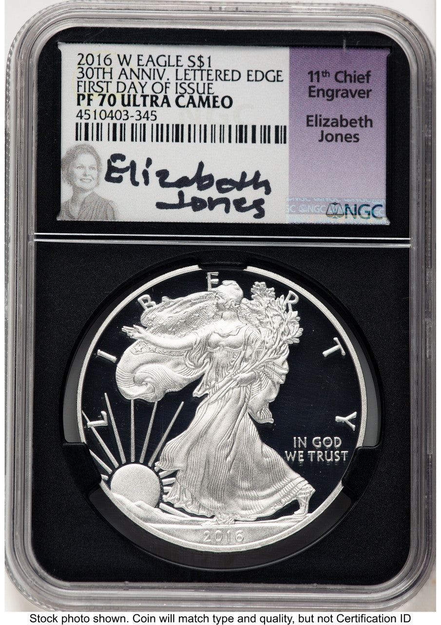 2016-W Proof Silver Eagle 1 oz FDI Elizabeth Jones NGC PF70