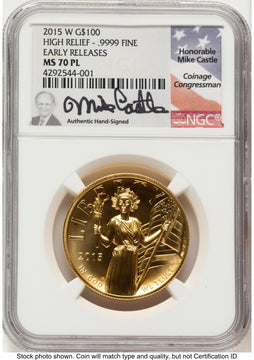 2015-W G$100 American Liberty High Relief PL ER Mike Castle NGC MS70