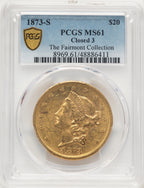 1873-S $20 Closed 3 Liberty Double Eagle PCGS MS61
