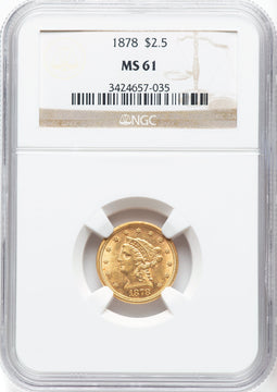 1878 $2.50 Liberty Quarter Eagle NGC MS61