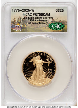 2026-W Proof Gold Eagle 1/2 oz First Day of Delivery America 250 CACG PR70