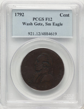 1792 Washington Getz Pattern Cent Small Eagle Copper BN Colonials PCGS F12