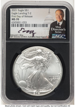 2021 Silver Eagle Type 2 FDR Mint Director's Series NGC MS70 Ed Moy