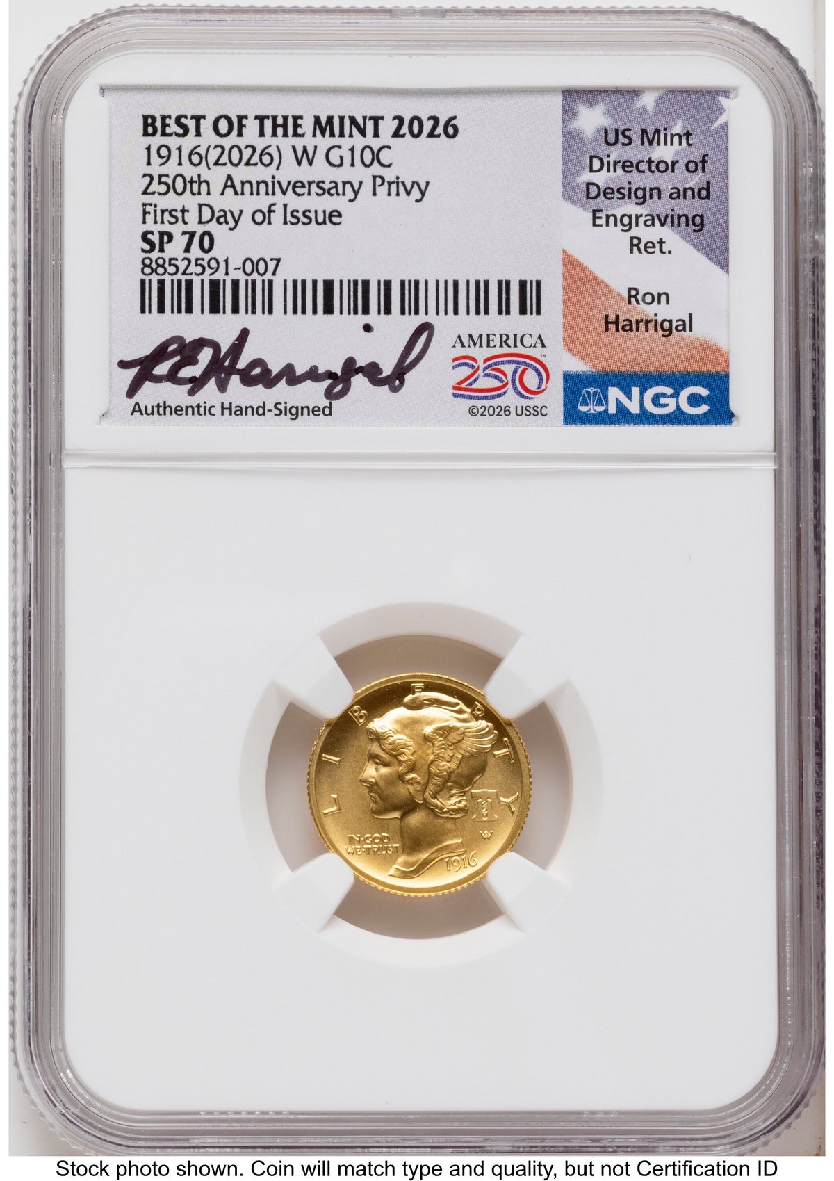2026-W Best of the Mint 1916 Mercury Dime Gold 1/10 oz FDI Ron Harrigal America 250 NGC MS70