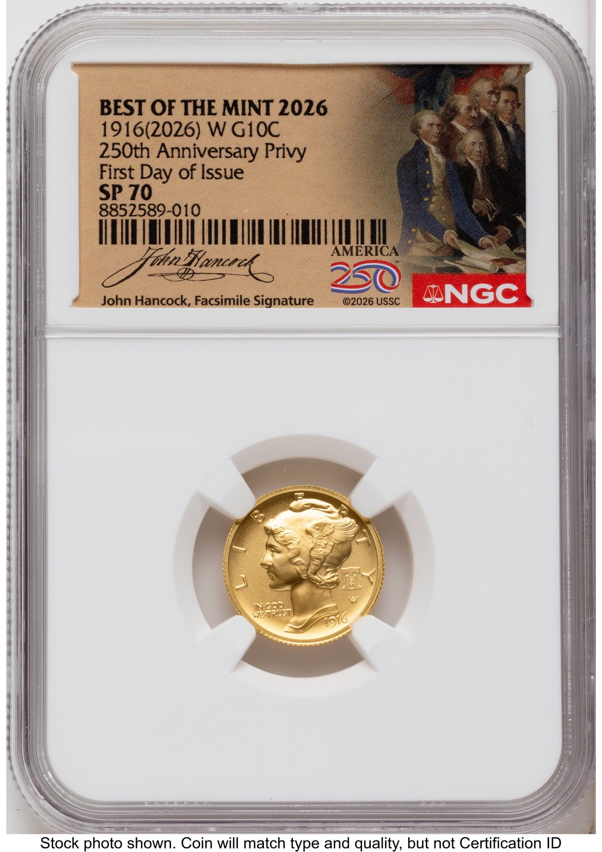 2026-W Best of the Mint 1916 Mercury Dime Gold 1/10 oz FDI America 250 John Hancock Label NGC MS70