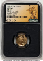 1999-W Gold Eagle 1/10 oz Unfinished Proof Dies 100 Greatest US Modern Coins American Liberty Series NGC PF69