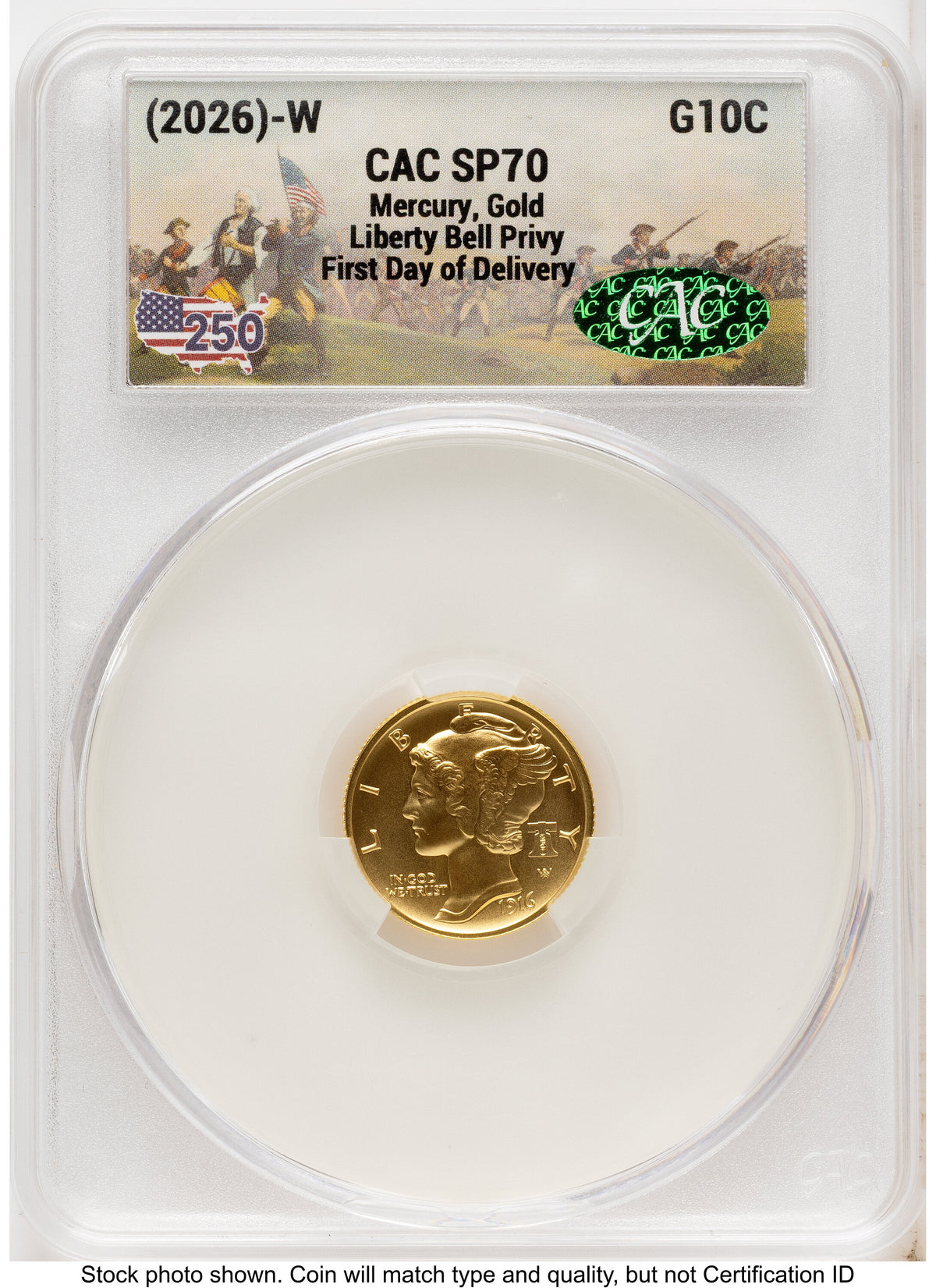 2026-W Best of the Mint 1916 Mercury Dime Gold 1/10 oz First Day of Delivery America 250 CACG MS70